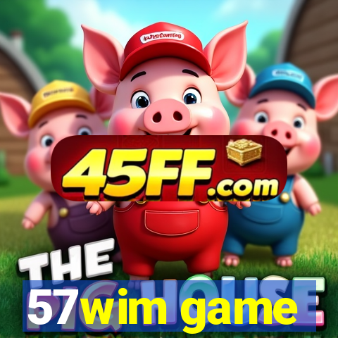 57wim game